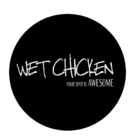 wet chicken